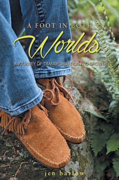 a foot in both worlds a journey of transformation and growth Epub